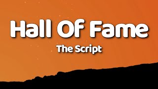 The Script  Hall Of Fame Lyrics [upl. by Atsyrk170]