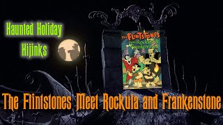 quotThe Flintstones Meet Rockula and Frankenstonequot Retrospective Podcast Haunted Holiday Hijinks 2022 [upl. by Aicnerolf742]