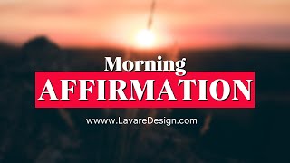 Morning Affirmations To Start Your Day [upl. by Kcor]