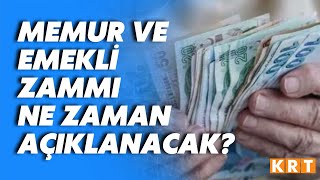 2024 memur ve emekli maaş zammı ne zaman açıklanacak [upl. by Dorelle]