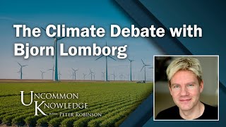 Keeping Your Cool on the Climate Debate with Bjorn Lomborg [upl. by Navada581]