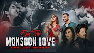 Feel The Monsoon Love Mashup 2025  Vishal Mishra X Arijit Singh  Monsoon Vibe Songs  reverb song [upl. by Hogen]