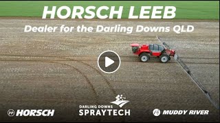 Darling Downs Spray Tech and HORSCH LEEB [upl. by Kabab]