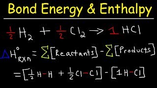 Bond Energy Calculations amp Enthalpy Change Problems Basic Introduction Chemistry [upl. by Ardnoid926]