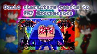 Sonic characters reacts to FNF Excrescence [upl. by Drucilla328]