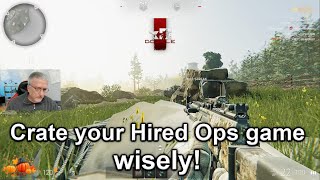 Crate your Hired Ops game wisely P [upl. by Nancy]