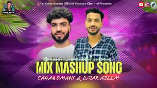 Balochi Mix Song Bervi raag Singer Shahab Omani Umar Azeem balochiomanisong balochimusic [upl. by Fachan319]