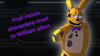 Fnaf movie character’s react to the original  gacha  fnaf  gacha fnaf  gcrv  William afton [upl. by Dronel]