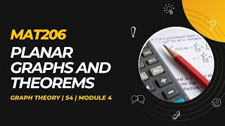 Planar Graphs and Related Concepts  MAT206  GT MODULE 4  KTU  Anna Thomas  SJCET [upl. by Yllrebmik]