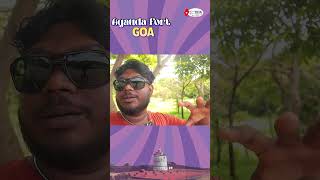 Agauda Pinnadi Ipdi oru History ya 💥💥 Exploring Goa  Tick Your Tour [upl. by Ynnij107]