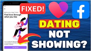 How To Fix Facebook Dating Not Showing Up 2024 [upl. by Zetnwahs]