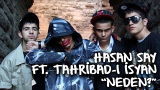 Asil feat Hasan Say  Neden Official Audio [upl. by Onitram]