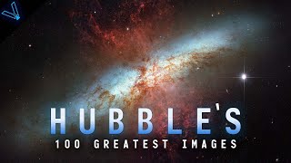 The Extraordinary Things Hubble Has Seen  100 Incredible Images Of The Universe Montage 4K UHD [upl. by Atsahs181]