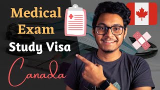 Medical Exam for Canada 🇨🇦 Study Visa  Detailed Guide amp My Experience [upl. by Pero]