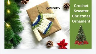 Crochet Sweater Christmas Ornament 🎄EASY Tutorial for Beginners✨howtocrochet crochettutorial [upl. by Enneire901]