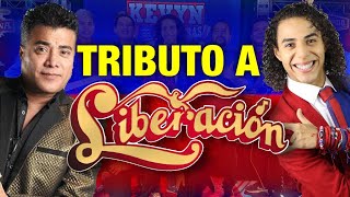 TRIBUTO A LIBERACION Kevyn Contreras [upl. by Ricker268]