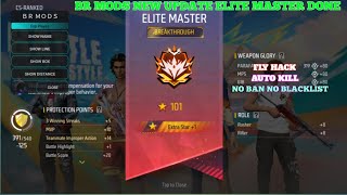 BR MODS NEW UPDATE ELITE MASTER DONE NO BAN NO BLACKLIST  ANTBAN 1000 robiulteam freehack [upl. by Treble]