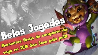 Momentos finais da conquista da vaga na IEM San Jose pela paiN [upl. by Mohamed]