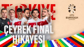 TÜRKİYENİN EURO 2024 ÇEYREK FİNAL HİKAYESİ [upl. by Emily]