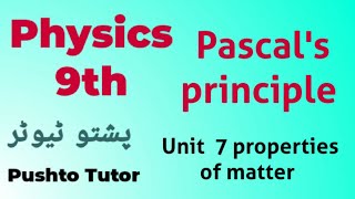 Lec 075 Pascals principle Law Class 9 physics Pushto Tutor online  Kpk book board unit 7 [upl. by Morten]