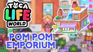 POM POM EMPORIUM NEW PLACE REVIEW TOCA LIFE WORLD  TOCA BOCA UPDATE [upl. by Nnaik]