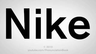 How To Pronounce Nike [upl. by Norek]