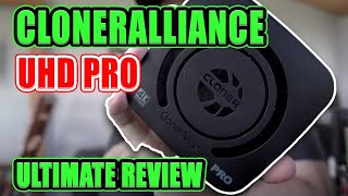 Honest Cloner Alliance UHD Pro Review  Watch Before You Buy [upl. by Lanza]