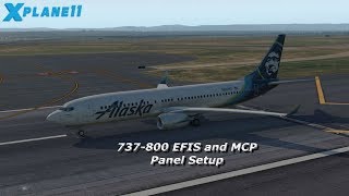 Zibo 737800 Startup Procedures 4 EFIS and MCP Panel Setup [upl. by Sasha]