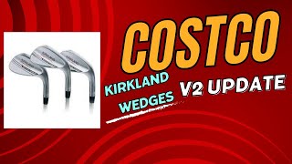 Costco Generation 2 Kirkland Wedges Update Would You Buy These Wedges [upl. by Kceb]