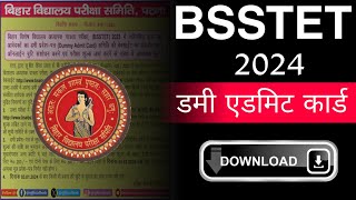 BSSTET Dummy Admit Card 2024  Bihar Stet Dummy Admit card 2024  STET Dummy Admit Card [upl. by Zonda]