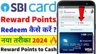 SBI Credit Card Reward Points Convert to Cash 2024  How to Redeem SBI Credit Card Reward Points [upl. by Alton]