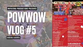 Powwow Vlog 5 Siksika Powwow 2024 🌹 [upl. by Ymac]