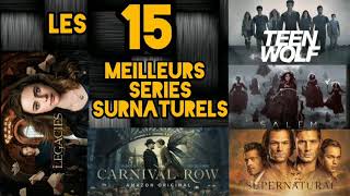 Les 15 meilleurs series surnaturels [upl. by Varin55]