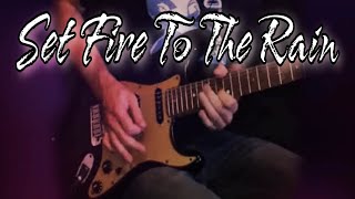 Adele  Set Fire To The Rain  Instrumental Electric Guitar Cover  By Paul Hurley [upl. by Aihsekyw]