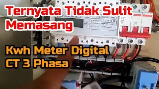 TERNYATA TIDAK SULIT MEMASANG KWH METER DIGITAL 3 PHASA [upl. by Dnesnwot]