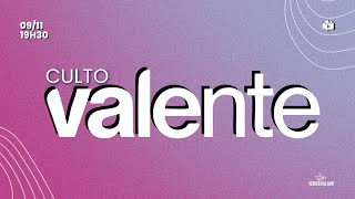 CULTO VALENTE  09112024 [upl. by Huntingdon748]