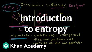 Introduction to entropy  Applications of thermodynamics  AP Chemistry  Khan Academy [upl. by Anaeda911]