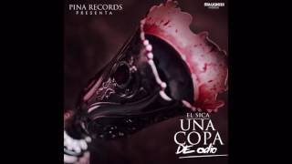 El Sica  Una Copa De Odio Official Audio [upl. by Rooney]