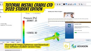 Tutorial Install Cradle CFD Hexagon Student Edition Via Website pttensorcom FREE [upl. by Fredie]