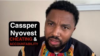 Cassper Nyovest Cheating amp Accountability [upl. by Asilla50]