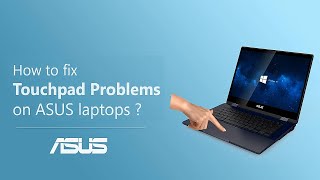 How to Fix Touchpad Problems on ASUS Laptops  ASUS SUPPORT [upl. by Llevram]