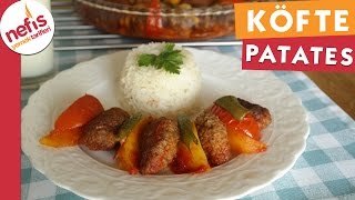 Fırında Köfte Patates  Köfte Tarifi  Nefis Yemek Tarifleri [upl. by Etteiram99]