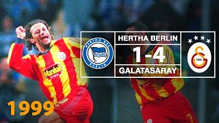 Nostalji Maçlar  19992000 Sezonu Hertha BSC Berlin 1  4 Galatasaray [upl. by Islek]