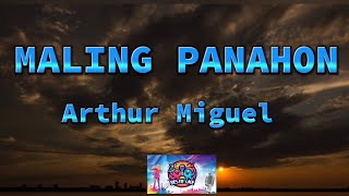 Arthur Miguel  Maling Panahon Karaoke [upl. by Melquist777]