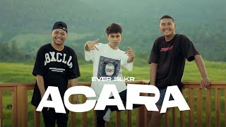 Ever Slkr  ACARA Official Music Video [upl. by Ecinwahs732]