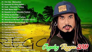 Old Skool Tagalog Reggae Classics Songs 2022  Chocolate Factory Tropical Depression Blakdyak [upl. by Dibbell]