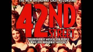 42nd Street 2001 Revival Broadway Cast  1 Overture [upl. by Sweeney]