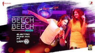 Beech Beech Mein Official Remix by Lady Bee – Jab Harry Met Sejall Shah Rukh Khanl Anushka l Pritam [upl. by Bueschel]