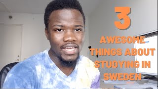 3 Awesome Things about the Swedish Education System [upl. by Tarrel179]