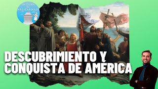 EL DESCUBRIMIENTO EUROPEO DE AMÉRICA Y SU CONQUISTA ⛵️⚔️ [upl. by Traggat277]